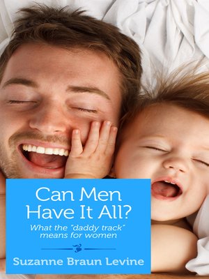 cover image of Can Men Have It All?